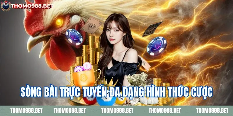 Casino trực tuyến đa dạng hình thức cá cược