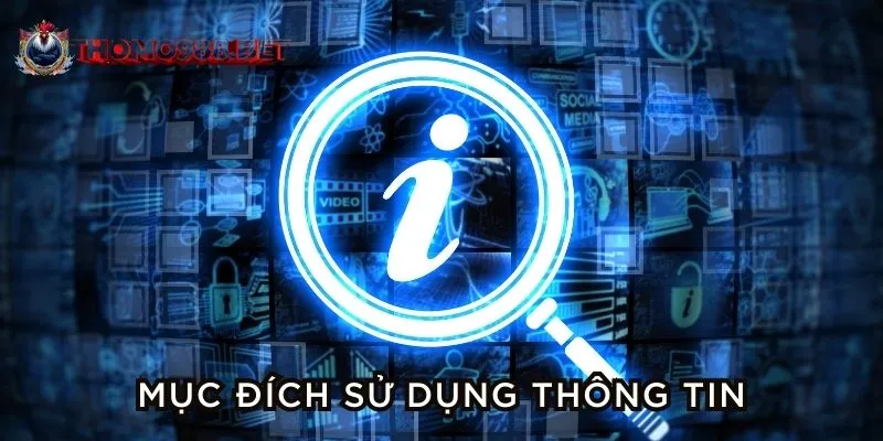 Mục đích sử dụng thông tin